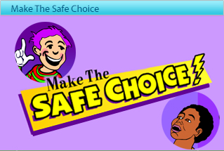 Link to Make the Safe Choice
