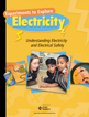 Experiments to Explore Electricity